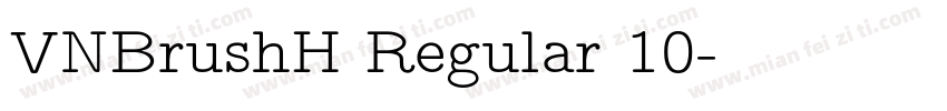 VNBrushH Regular 10字体转换